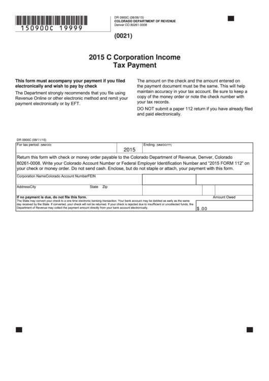 Fillable Form Dr 0900c - C Corporation Income Tax Payment - 2015 Printable pdf