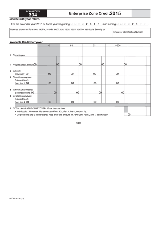 Fillable Arizona Form 304 - Enterprise Zone Credit - 2015 Printable pdf