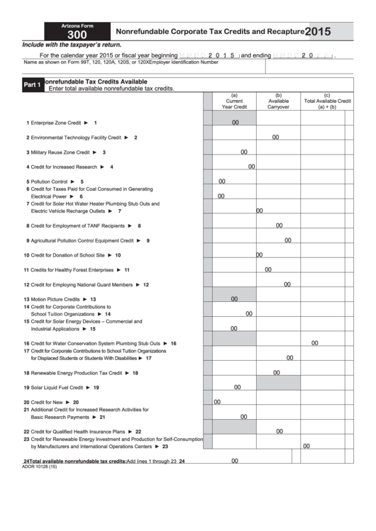 Fillable Arizona Form 300 - Nonrefundable Corporate Tax Credits And Recapture - 2015 Printable pdf