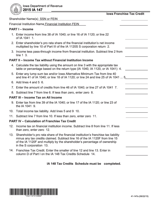 Fillable Form Ia 147 - Iowa Franchise Tax Credit - 2015 Printable pdf