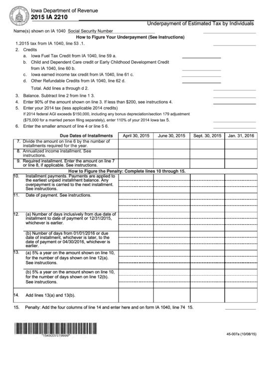 Fillable Form Ia 2210 - Underpayment Of Estimated Tax By Individuals - 2015 Printable pdf