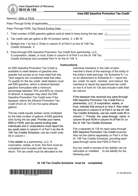 Fillable Form Ia 135 - Iowa E85 Gasoline Promotion Tax Credit - 2015 Printable pdf