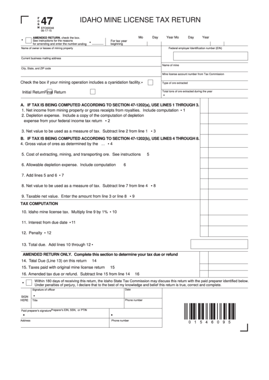 Form 47 - Idaho Mine License Tax Return Printable pdf