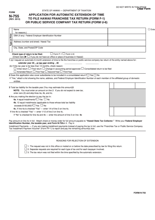 Fillable Form N-755 - Application For Automatic Extension Of Time To File Hawaii Franchise Tax Return (Form F-1) Or Public Service Company Tax Return (Form U-6) Printable pdf