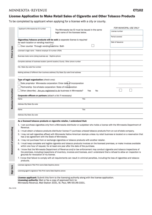 Fillable Form Ct102 - License Application To Make Retail Sales Of Cigarette And Other Tobacco Products Printable pdf