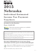 Nebraska Individual Estimated Income Tax Payment Vouchers - 2015