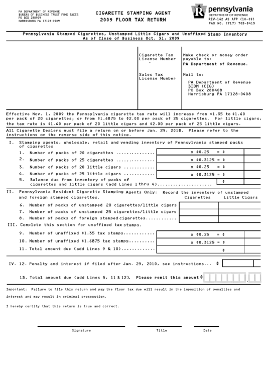 Form Rev-142 - Cigarette Stamping Agent Floor Tax Return - 2009 Printable pdf
