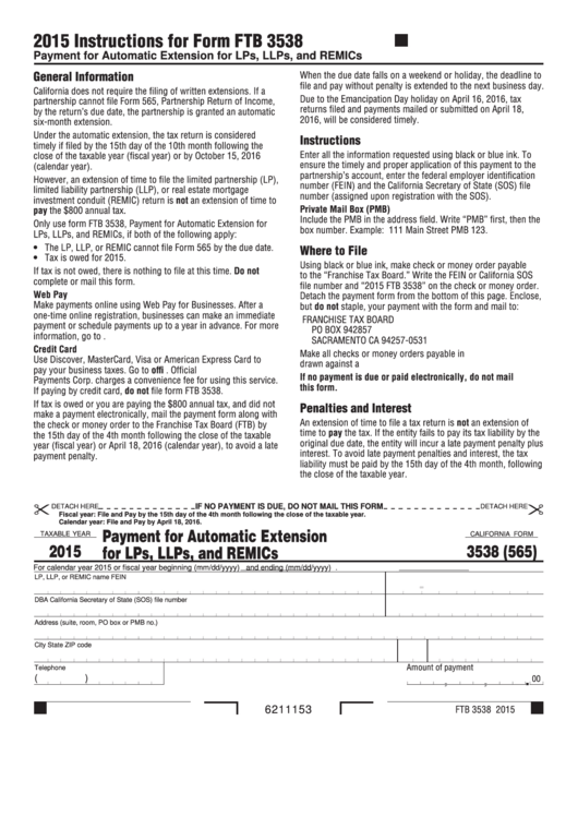 Fillable Form 3538 (565) - California Payment For Automatic Extension For Lps, Llps, And Remics - 2015 Printable pdf