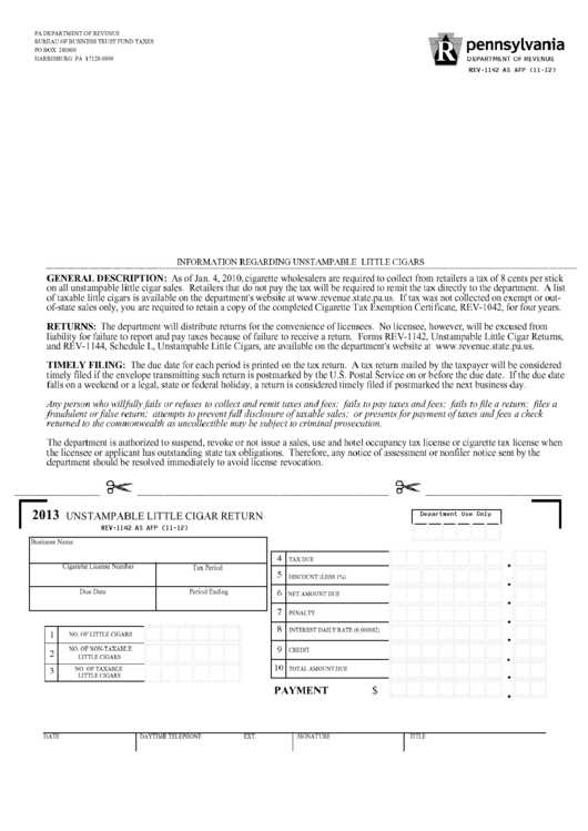 Fillable Form Rev-1142 - Unstampable Little Cigar Return - 2013 Printable pdf