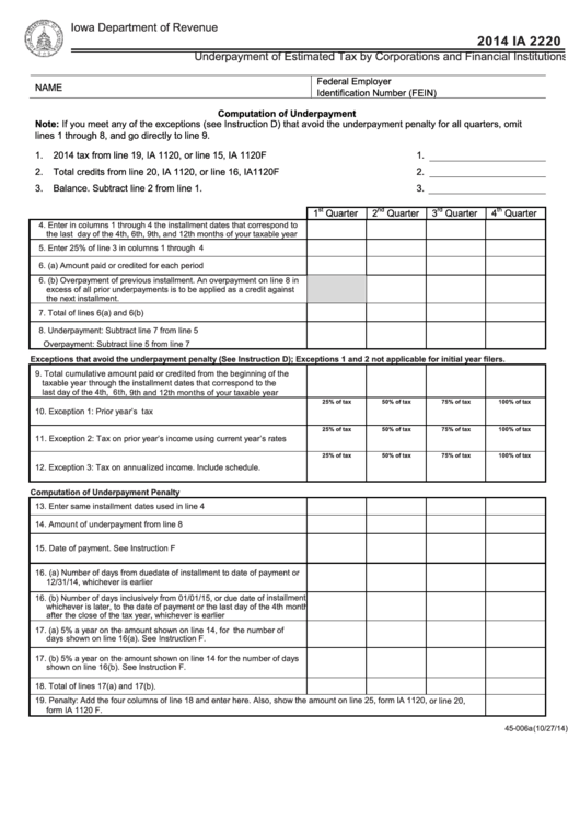 Fillable Form Ia 2220 - Underpayment Of Estimated Tax By Corporations And Financial Institutions - 2014 Printable pdf