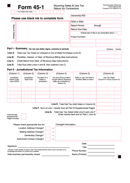 Fillable Form 45-1 - Wyoming Sales & Use Tax Return For Contractors Printable pdf