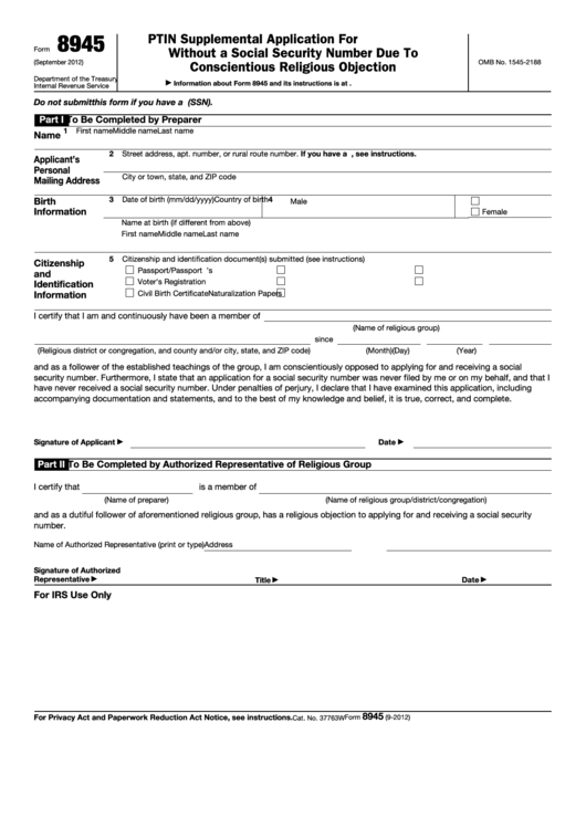 Fillable Form 8945 - Ptin Supplemental Application For U.s. Citizens Without A Social Security Number Due To Conscientious Religious Objection - 2012 Printable pdf