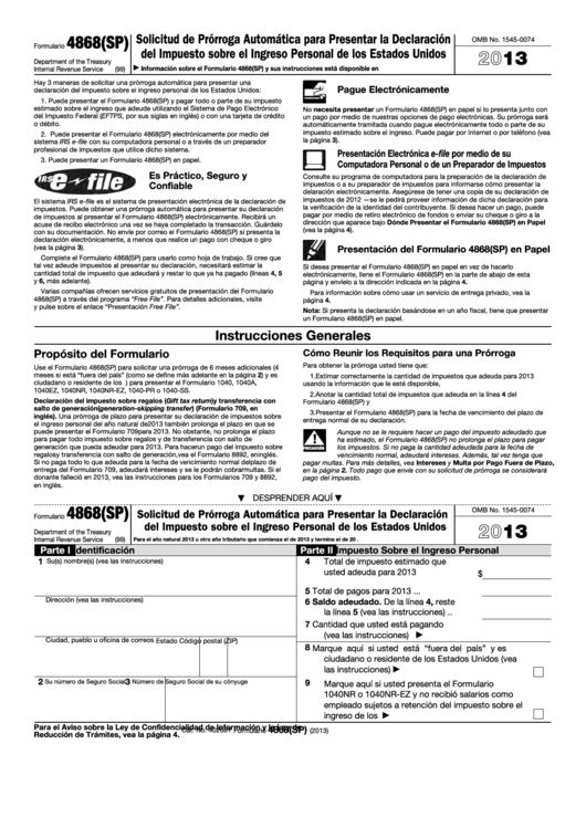 Formulario 4868(sp) - Solicitud De Prorroga Automatica Para Presentar La Declaracion Del Impuesto Sobre El Ingreso Personal De Los Estados Unidos - 2013