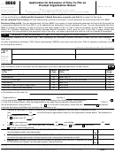 Form 8868 - Application For Extension Of Time To File An Exempt Organization Return