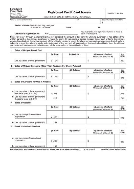 Fillable Form 8849 - Schedule 8 - Registered Credit Card Issuers Printable pdf
