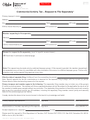 Form Cat Rtfs - Commercial Activity Tax - Request To File Separately