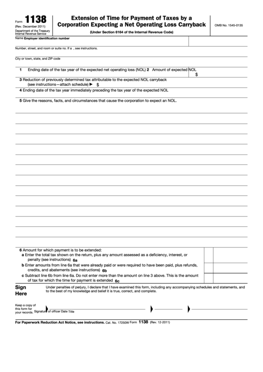 Fillable Form 1138 - Extension Of Time For Payment Of Taxes By A Corporation Expecting A Net Operating Loss Carryback - 2011 Printable pdf
