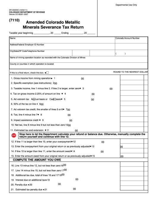 Fillable Form Dr 0020ax - Amended Colorado Metallic Minerals Severance Tax Return - 2011 Printable pdf