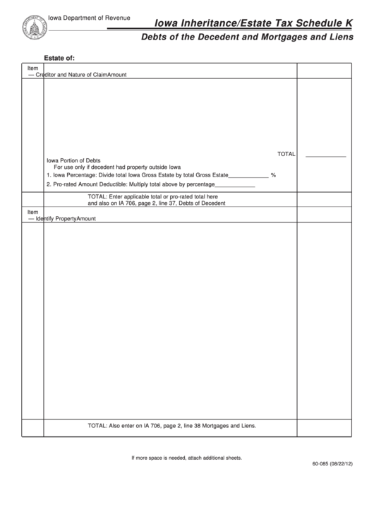 Fillable Form 60-085 - Iowa Inheritance/estate Tax Schedule K Debts Of The Decedent And Mortgages And Liens Printable pdf