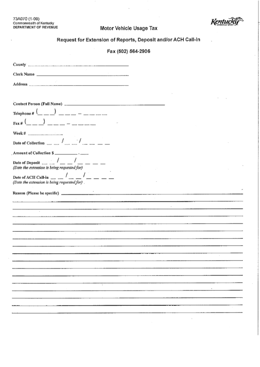 Form 73a070 - Request For Extension Of Reports, Deposit And/or Ach Call-In Printable pdf
