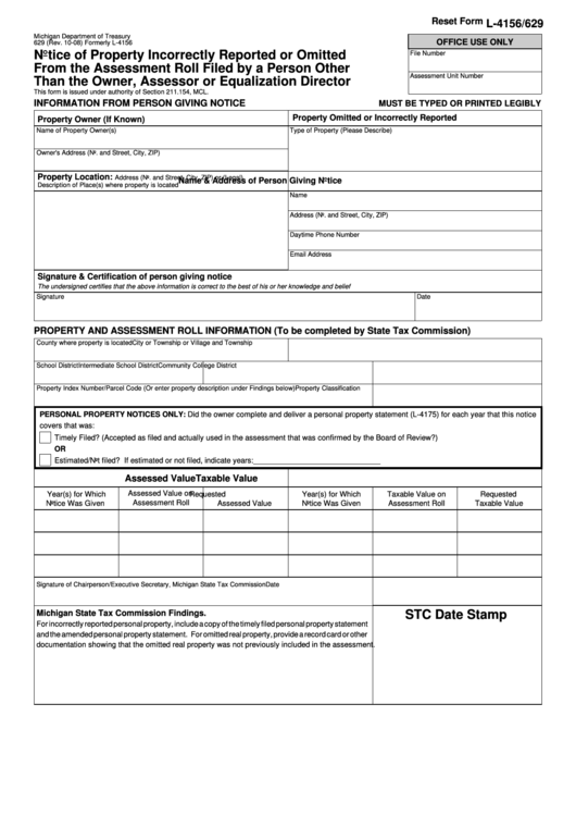 Fillable Form 629 - Notice Of Property Incorrectly Reported Or Omitted From The Assessment Roll Filed By A Person Other Than The Owner, Assessor Or Equalization Director Printable pdf
