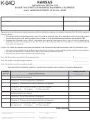 Form K-64o - Kansas Information Return For Income Tax Credits On Business Machinery & Equipment And/or Working Interest Of An Oil Lease