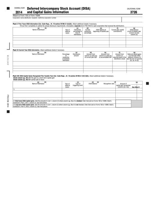 Fillable Form 3726 - California Deferred Intercompany Stock Account (Disa) And Capital Gains Information - 2014 Printable pdf