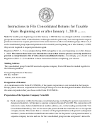 Form 600 - Instructions To File Consolidated Returns For Taxable Years Beginning On Or After January 1, 2010