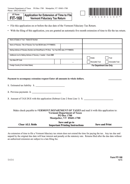 Fillable Form Fit-168 - Vermont Application For Extension Of Time To File Vermont Fiduciary Tax Return Printable pdf
