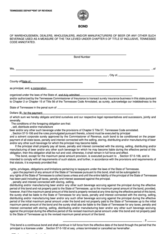 Form Rv-F1307101 - Bond Of Warehousemen, Dealers, Wholesalers, And/or Manufacturers Of Beer Or Any Other Such Beverage Used As A Measure Of The Tax Levied Under Chapter 5 Of Title 57 Inclusive, Tennessee Code Annotated Printable pdf