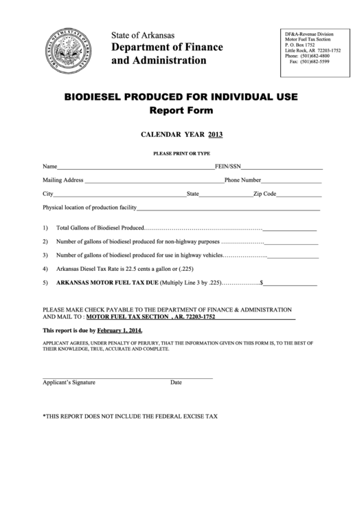 Fillable Biodiesel Produced For Individual Use Report Form - Arkansas Department Of Finance And Administration - 2013 Printable pdf