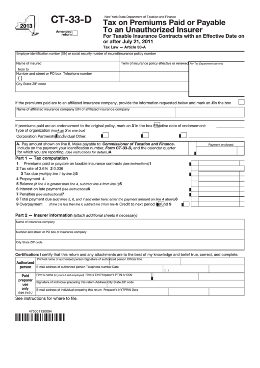 Form Ct-33-D - Tax On Premiums Paid Or Payable To An Unauthorized Insurer - 2013 Printable pdf