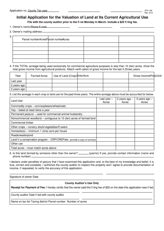 Fillable Form Dte 109 - Initial Application For The Valuation Of Land At Its Current Agricultural Use Printable pdf
