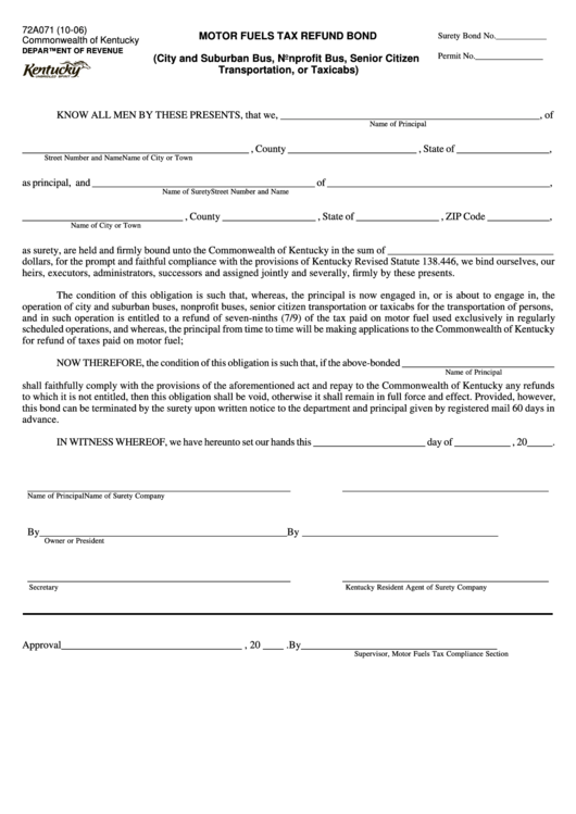 Form 72a071 - Motor Fuels Tax Refund Bond (City And Suburban Bus, Nonprofit Bus, Senior Citizen Transportation, Or Taxicabs) Printable pdf