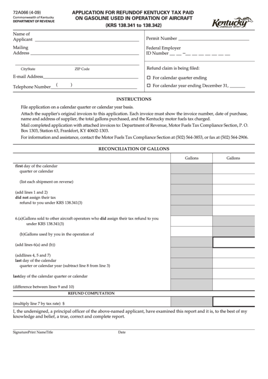 Fillable Form 72a066 - Application For Refund Of Kentucky Tax Paid On Gasoline Used In Operation Of Aircraft (Krs 138.341 To 138.342) Printable pdf