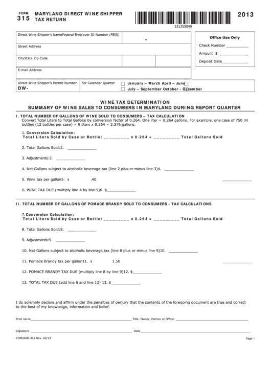 Fillable Form 315 - Maryland Direct Wine Shipper Tax Return - 2013 Printable pdf