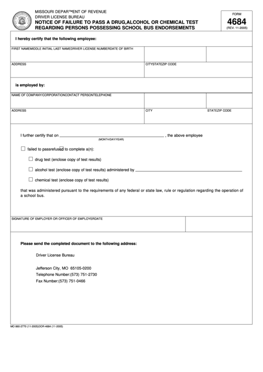 Fillable Form 4684 - Notice Of Failure To Pass A Drug, Alcohol Or Chemical Test Regarding Persons Possessing School Bus Endorsements Printable pdf