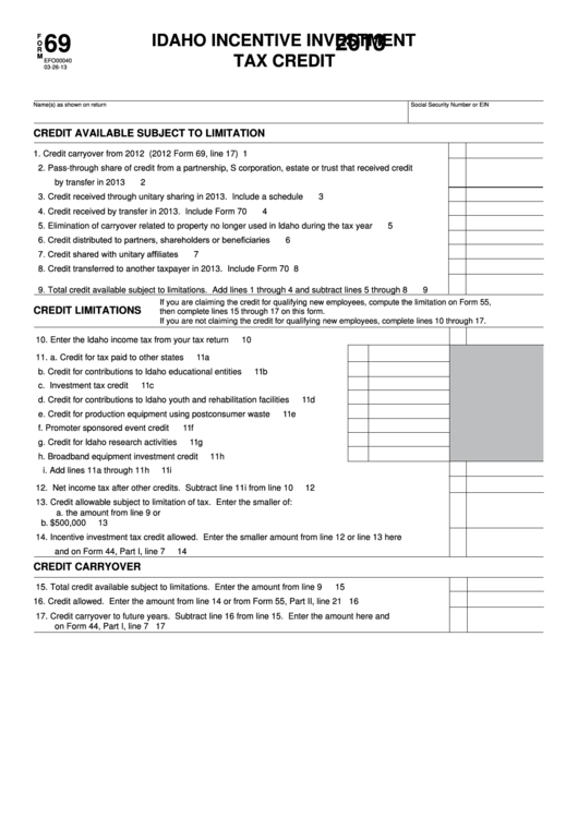 Fillable Form 69 - Idaho Incentive Investment Tax Credit - 2013 Printable pdf