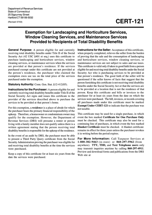 Form Cert-121 - Exemption For Landscaping And Horticulture Services, Window Cleaning Services, And Maintenance Services Provided To Recipients Of Total Disability Benefits Printable pdf