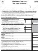 Form 85 - Idaho Small Employer New Jobs Tax Credit - 2013