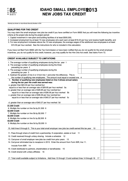 Form 85 - Idaho Small Employer New Jobs Tax Credit - 2013 Printable pdf