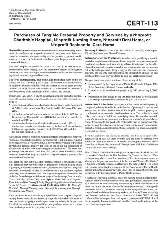 Form Cert-113 - Purchases Of Tangible Personal Property And Services By A Nonprofit Charitable Hospital, Nonprofit Nursing Home, Nonprofit Rest Home, Or Nonprofit Residential Care Home Printable pdf