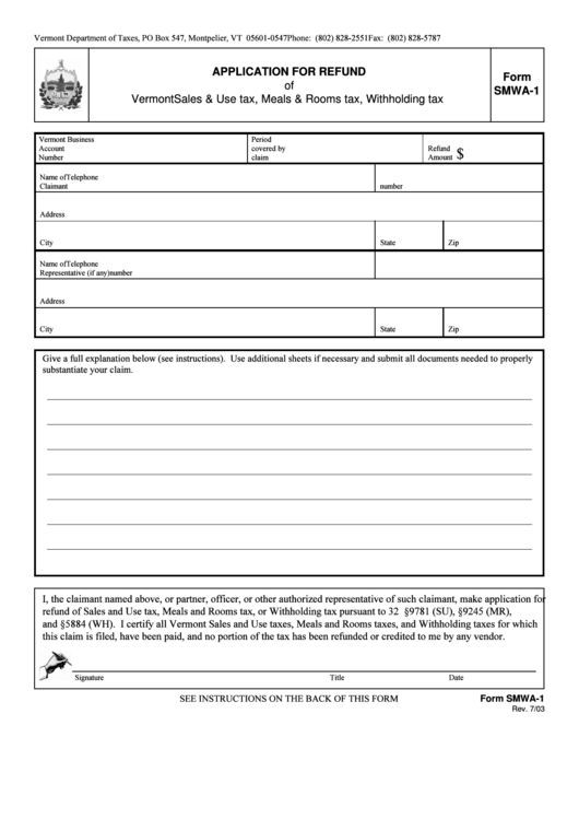 Form Smwa-1 - Application For Refund Of Vermont Sales & Use Tax, Meals & Rooms Tax, Withholding Tax Printable pdf