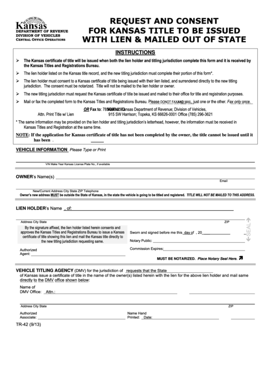 Fillable Form Tr-42 - Request And Consent For Kansas Title To Be Issued With Lien And Mailed Out Of State Printable pdf