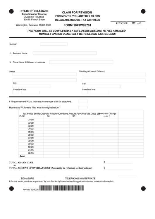 Form 1049w99701 - Claim For Revision For Monthly/quarterly Filers Delaware Income Tax Withheld Printable pdf
