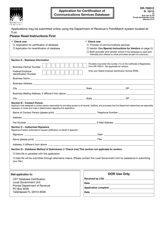Form Dr-700012 - Application For Certification Of Communications Services Database Printable pdf