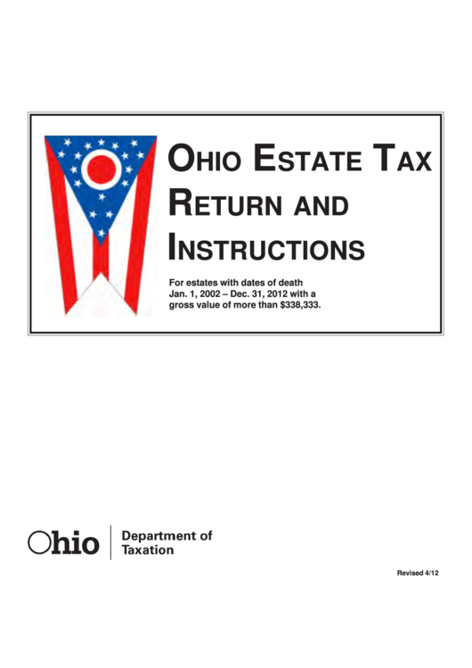 Fillable Estate Tax Form 2 - Ohio Estate Tax Return For All Resident Filings For Dates Of Death Jan. 1, 2002 - Dec. 31, 2012 Printable pdf