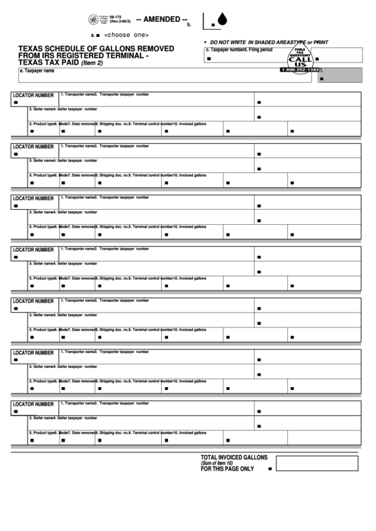 Fillable Form 06-172 - Texas Schedule Of Gallons Removed From Irs Registered Terminal - Texas Tax Paid Printable pdf