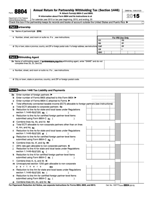 Fillable Form 8804 - Annual Return For Partnership Withholding Tax (Section 1446) - 2015 Printable pdf