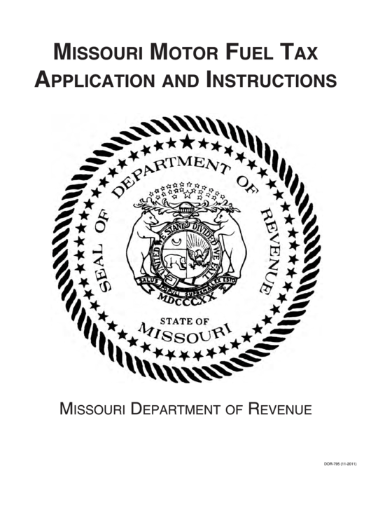 Fillable Form 795 - Missouri Motor Fuel Tax License Application Printable pdf